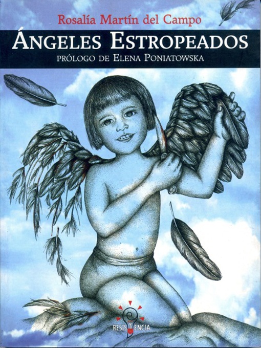 Title details for Angeles estropeados by Rosalía Martín del Campo - Available
